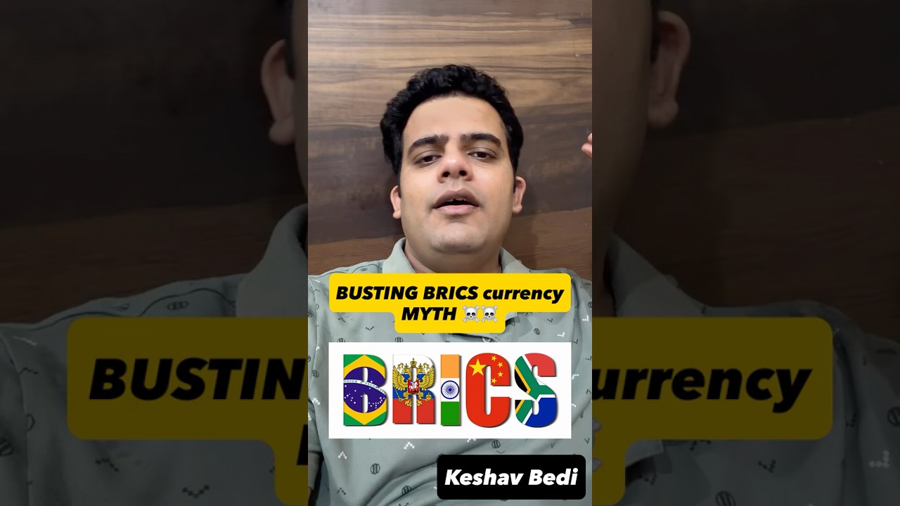 Busting BRICS currency MYTH