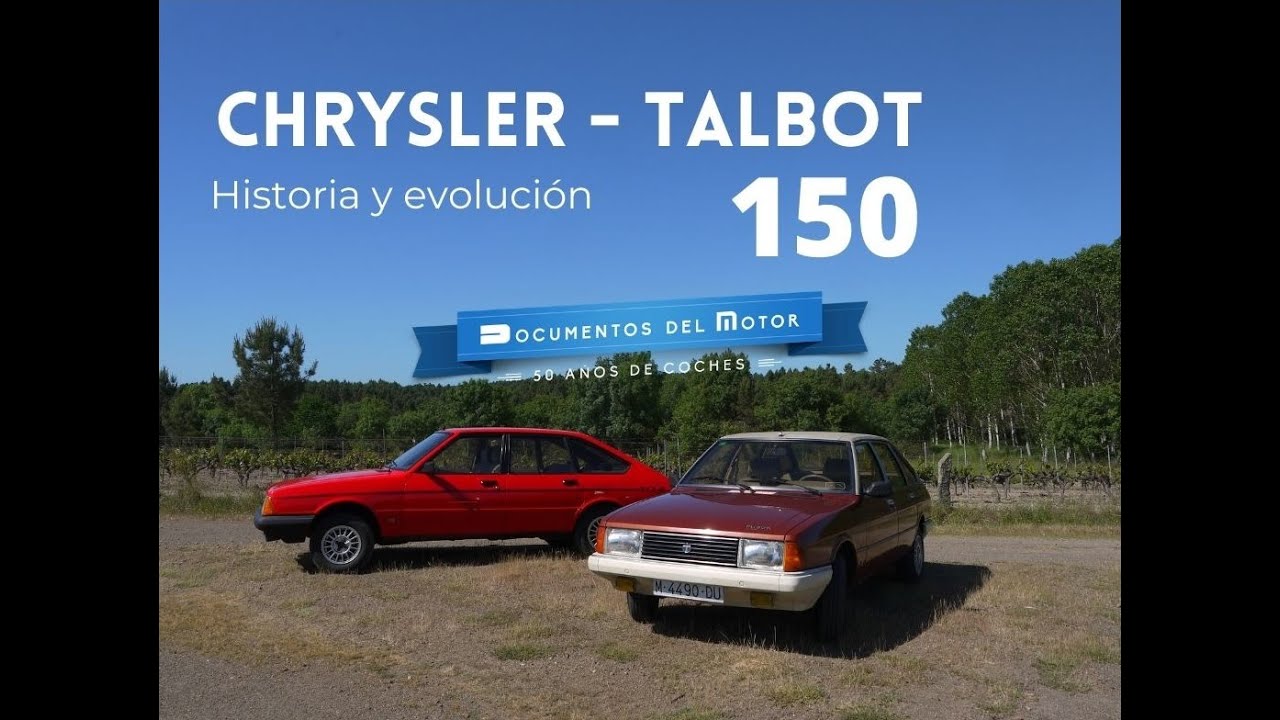 Chrysler/Talbot 150 - (1/2)- Historia y evolución