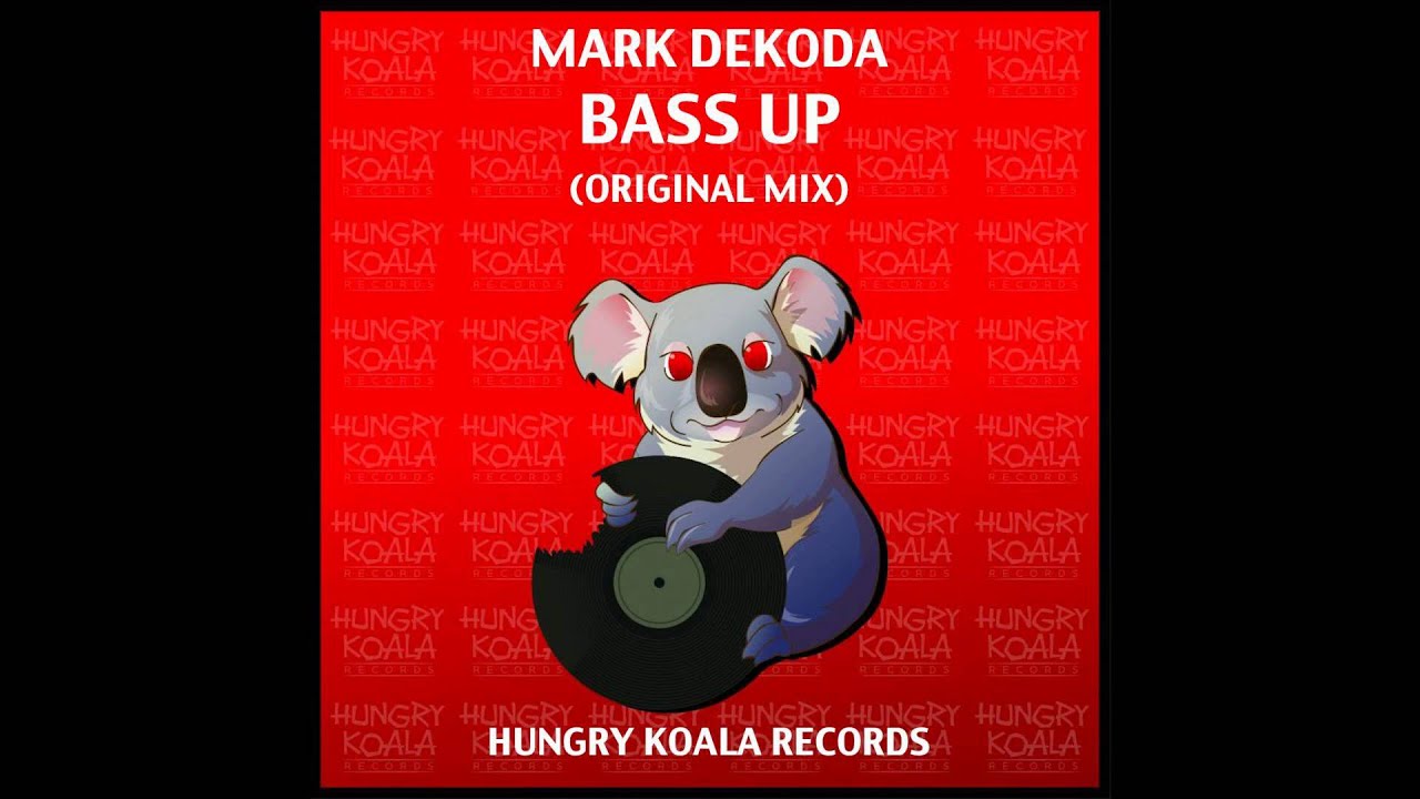 Mark Dekoda - Bass Up (Original Mix)