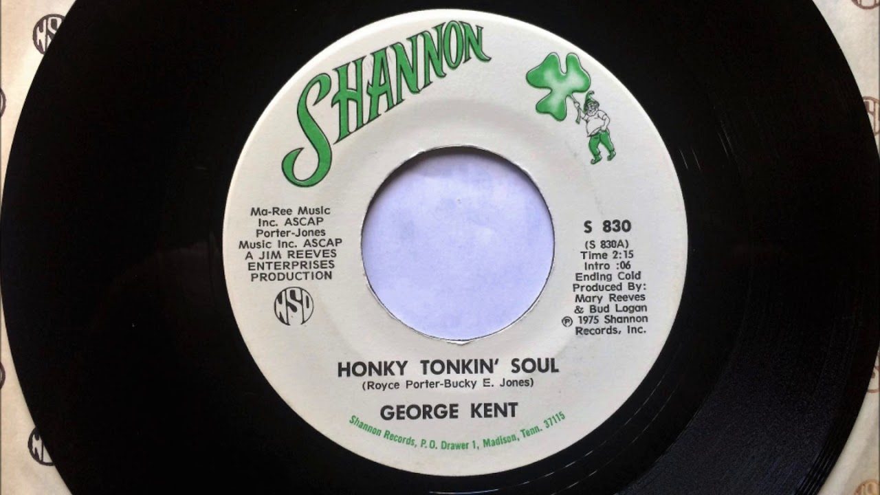 Honky Tonkin' Soul , George Kent , 1975