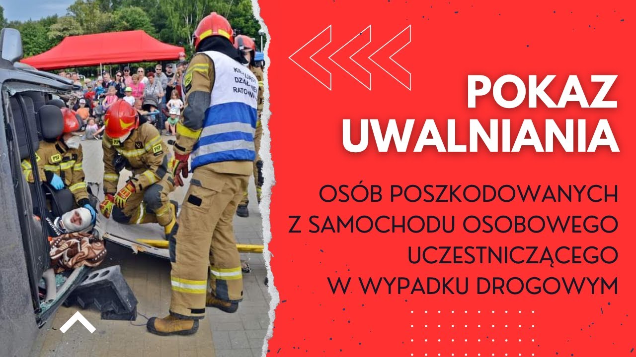 Pokaz uwalniania osób poszkodowanych z samochodu osobowego uczestniczącego w wypadku drogowym