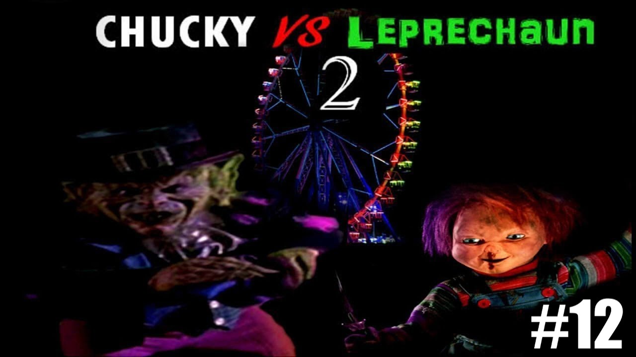 Chucky vs Leprechaun 2 PARTE 12 (FANMADE)