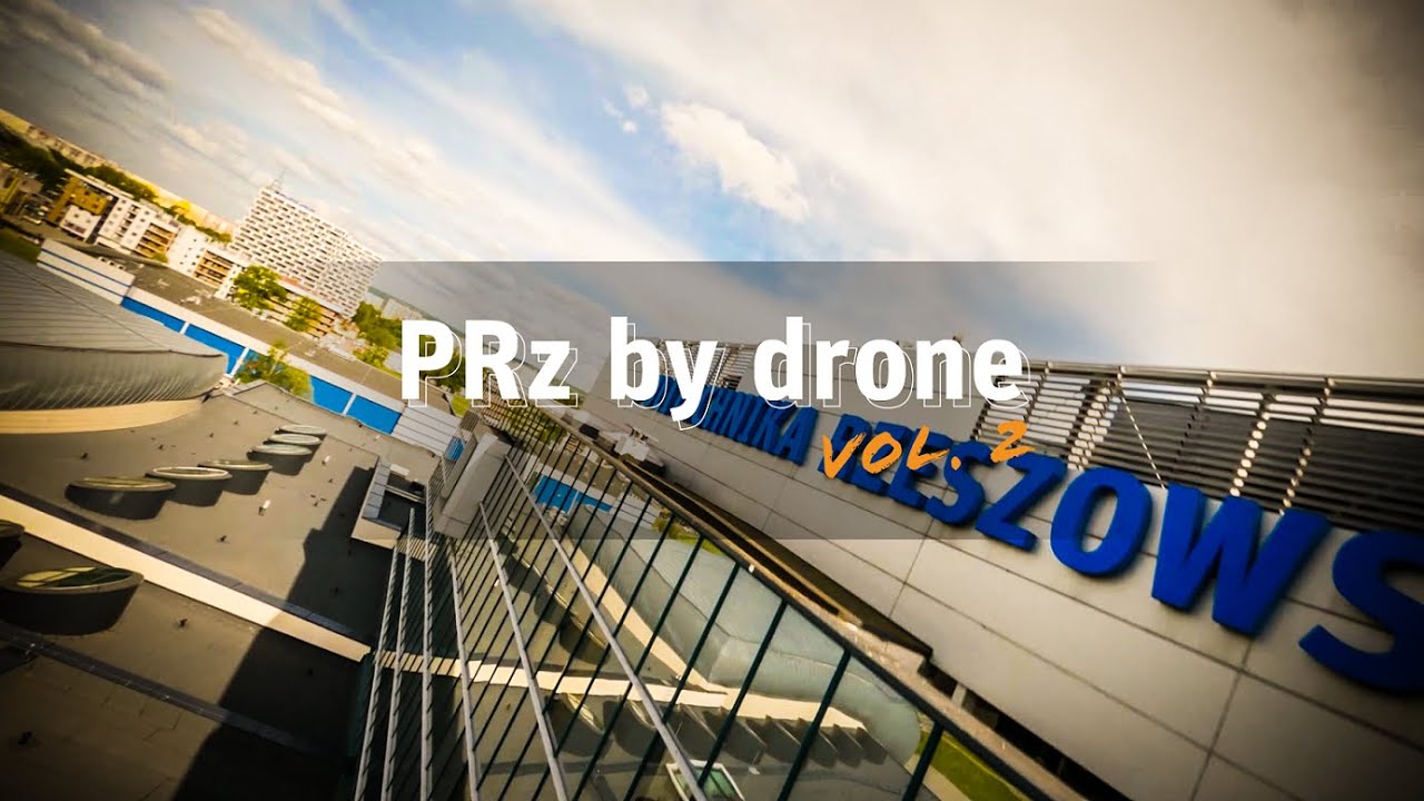 PRz by drone - vol 2
