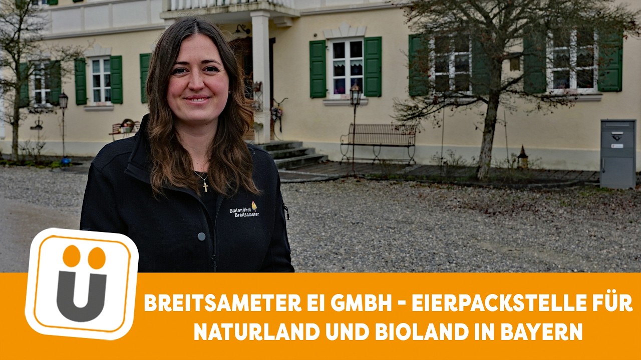 Breitsameter Ei GmbH - Eierpackstelle für Naturland und Bioland in Bayern