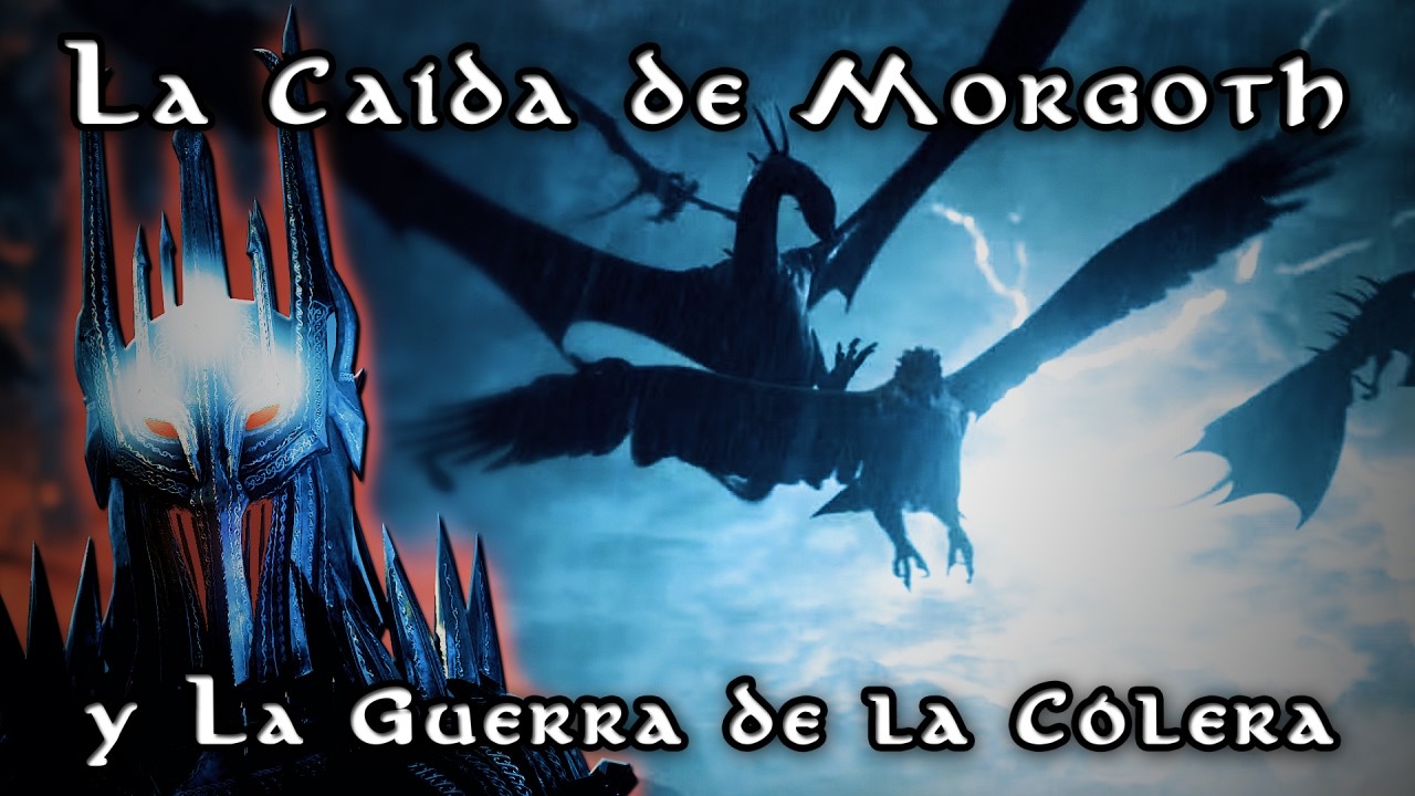 &iquest;C&oacute;mo los Valar DERROTARON a Morgoth en la Guerra de la C&oacute;lera? | El Se&ntilde;or de los Anillos (4K)