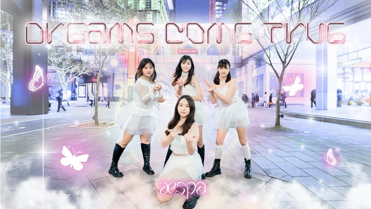 [KPOP IN PUBLIC]aespa-‘Dreams Come True’ONE TAKE Dance Cover from Taiwan