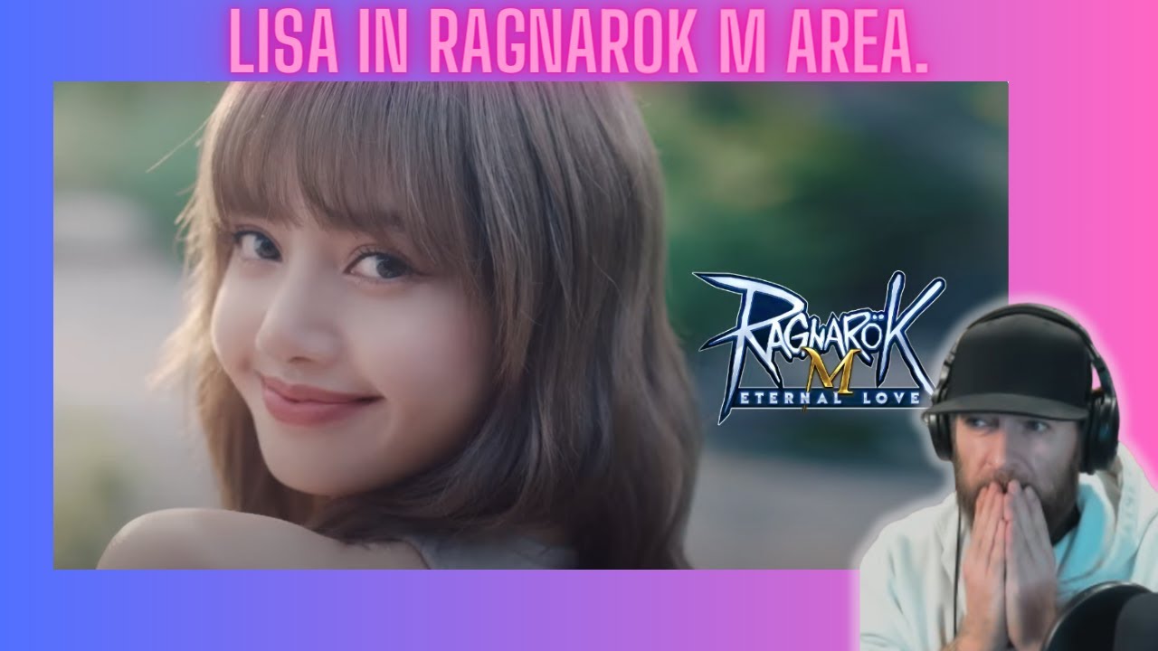 LISA In Ragnarok M area. VIDEO REACTION!  IS THIS A DREAM!?!?