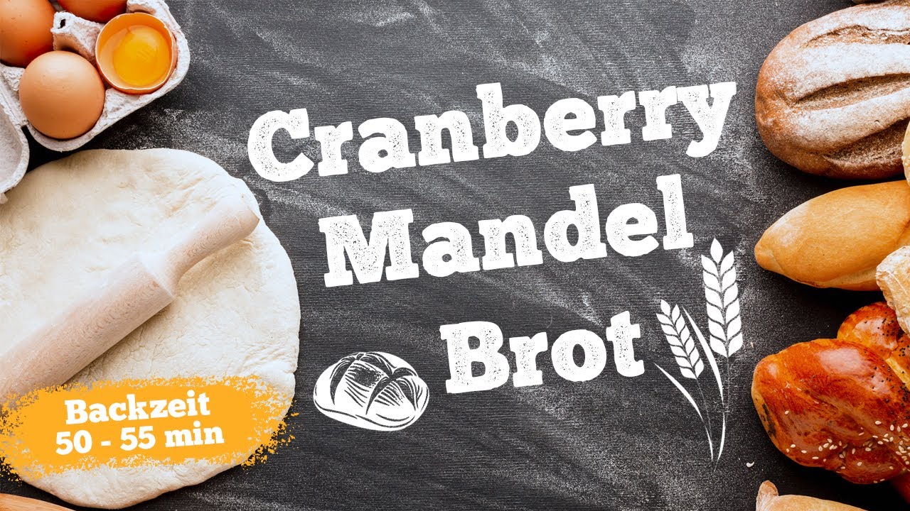 Cranberry Mandel Brot [REZEPT] #bread #rezept #ideas #fyp