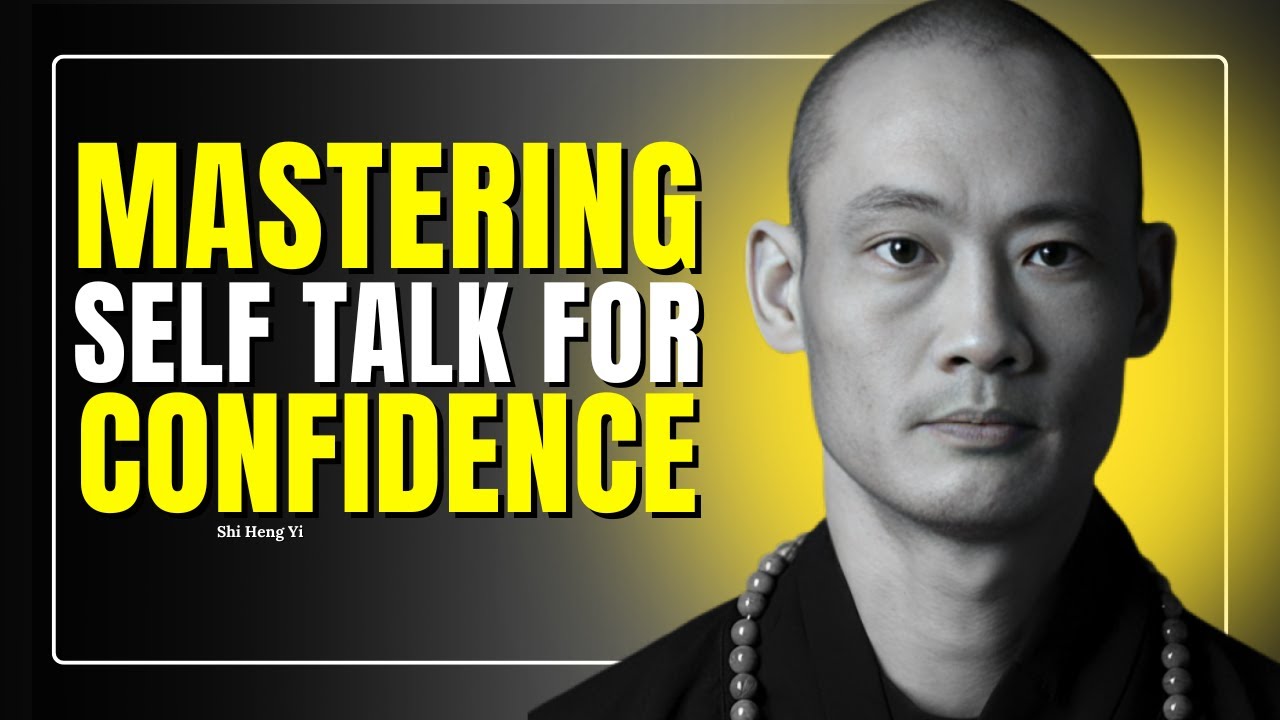 Mastering Self Talk for Confidence I Shi Heng Yi I Best speech