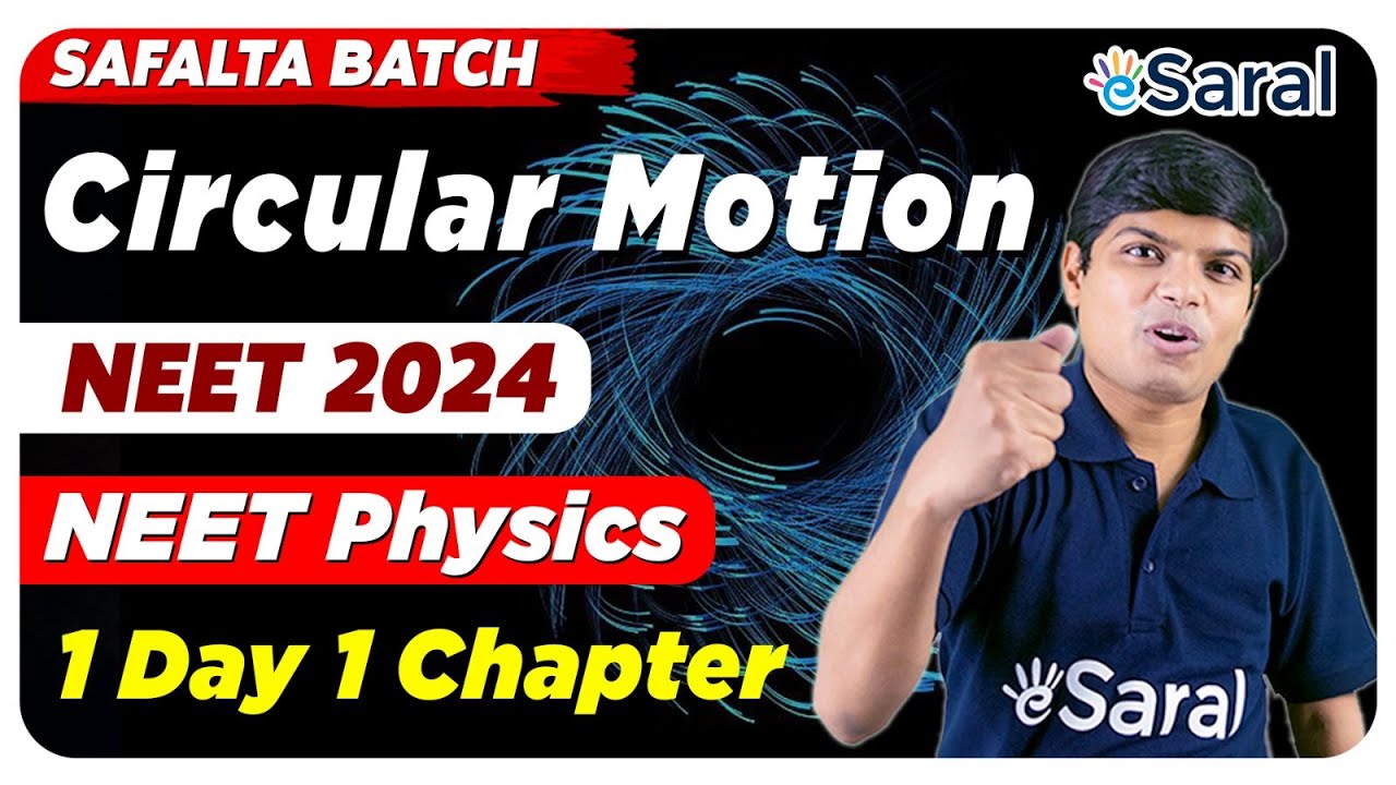 Circular Motion Class 11 | Complete Chapter All Concepts, Tricks & PYQs Covered | NEET 2024 Physics