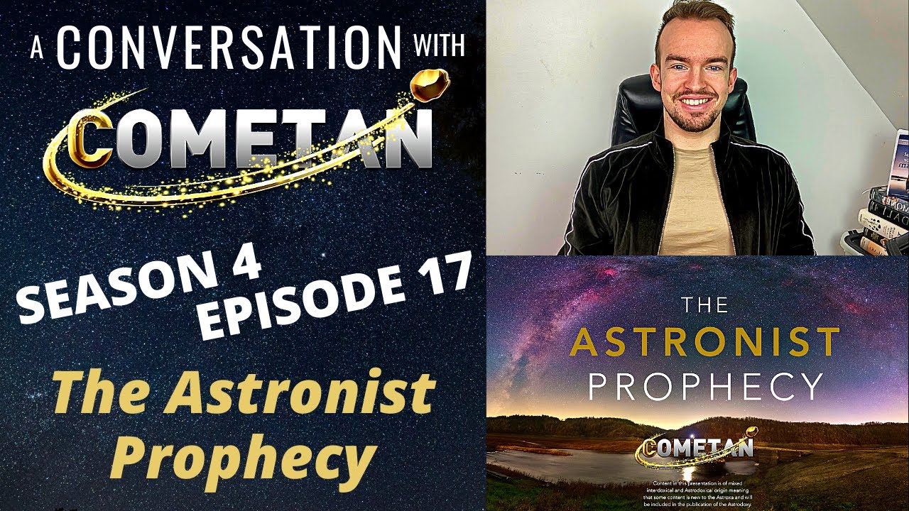 A Conversation with Cometan | Season 4 Episode 17 | The Astronist Prophecy