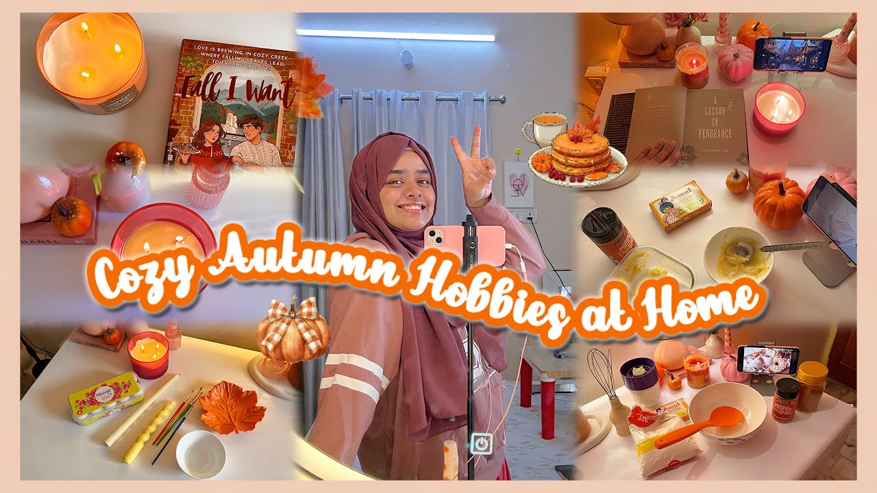 Cozy Fall Hobbies You Can Do At Home🍂|Fall vibes, pumpkin pancakes, painting candles & slow vibes 🥞