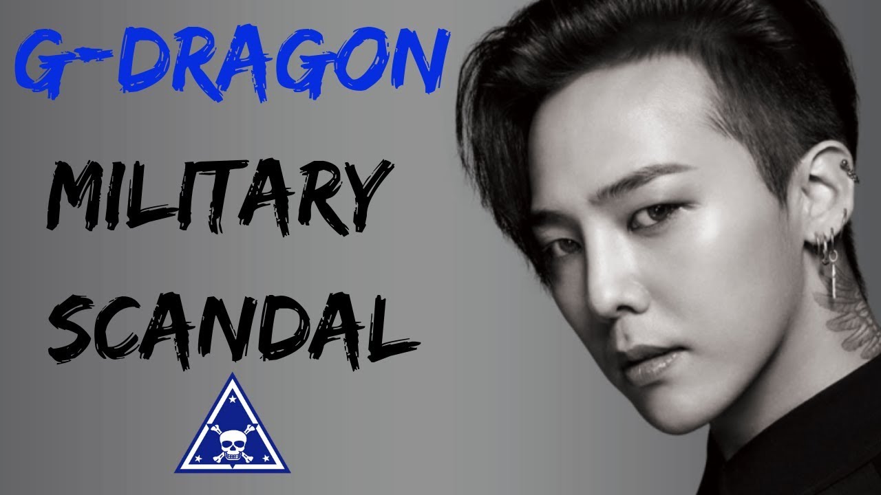 Full Report of G-Dragon's Military Scandal (2019) | Scouter Report