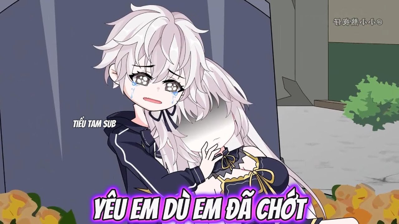 Full :  Yêu Em Dù Em Đã Chớt  - Tiểu Tam Sub