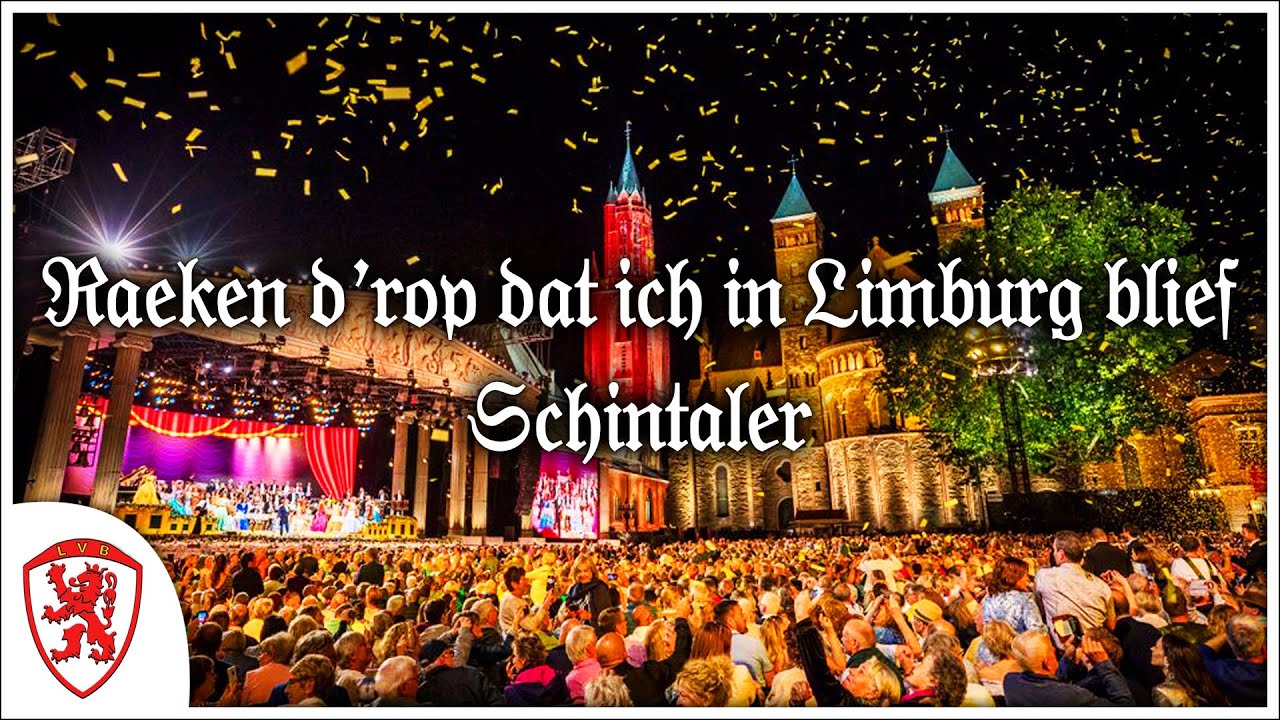 Raeken d’rop Dat Ich in Limburg Blief - Schintaler [Limburgse Carnavalsmuziek] [+Vertaling]