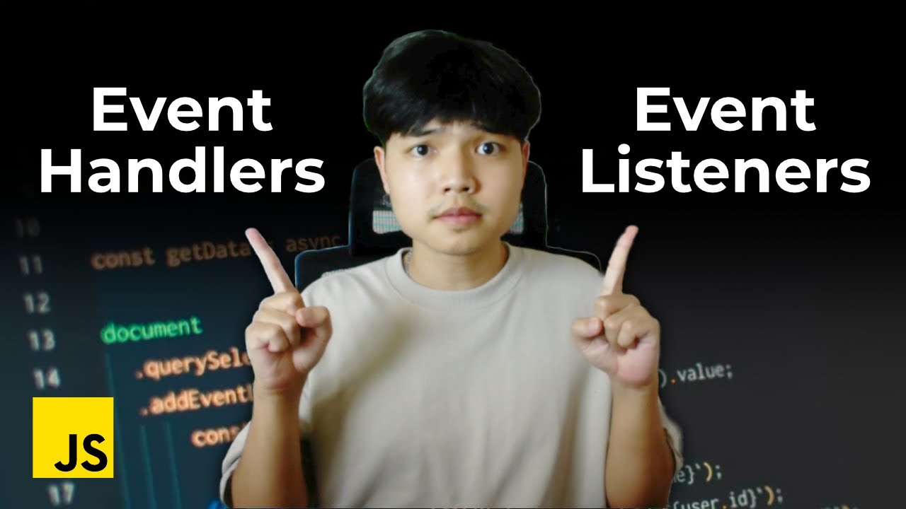 Event Handlers vs Event Listeners in JavaScript 👨&zwj;💻💯