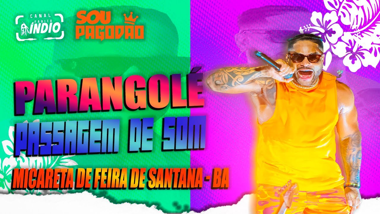 PARANGOLÉ | Passagem de Som | MICARETA DE FEIRA DE SANTANA | Percussão + Violeira |  GROOVE PESADO