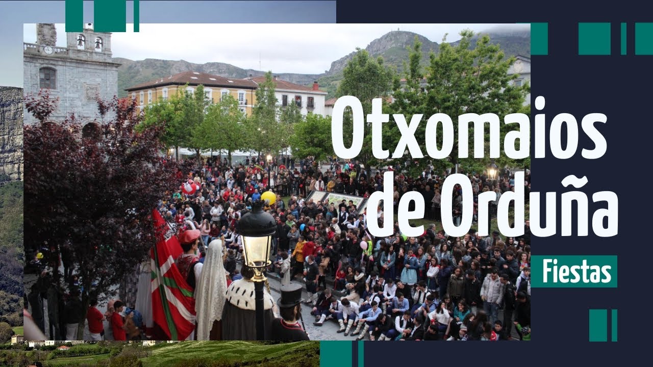 Otxomaios de Orduña | Fiestas de la ciudad de Orduña