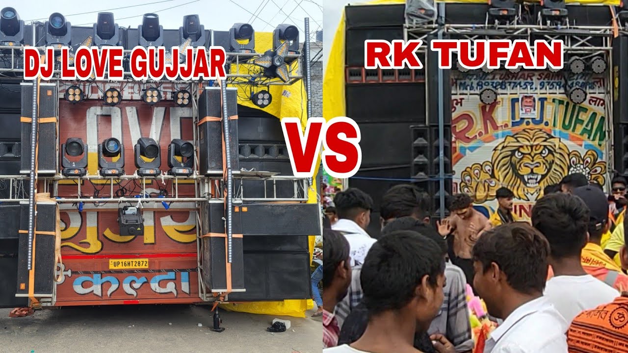 dj love gujjar vs dj rk tufan full competition video kawar yatra 2024 moradabad