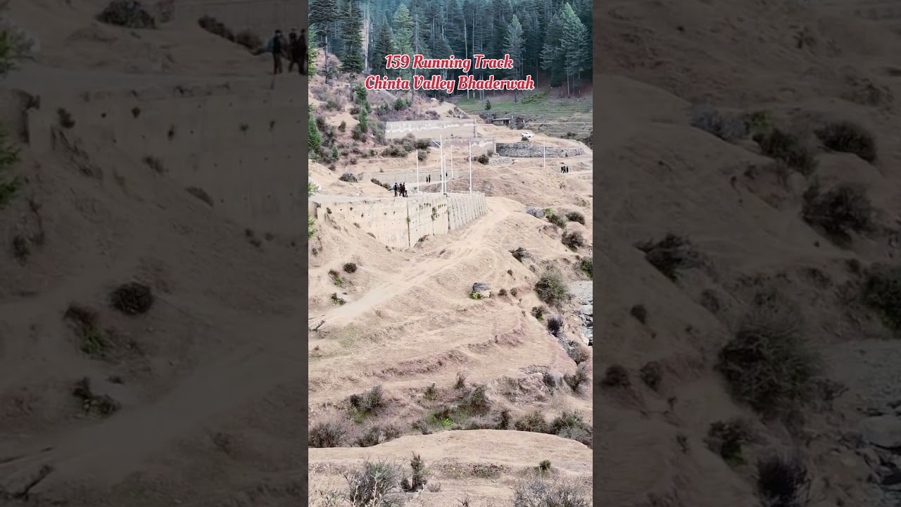 Running Track 159 Chinta Valley Bhaderwah Dist Doda Jammu and Kashmir 