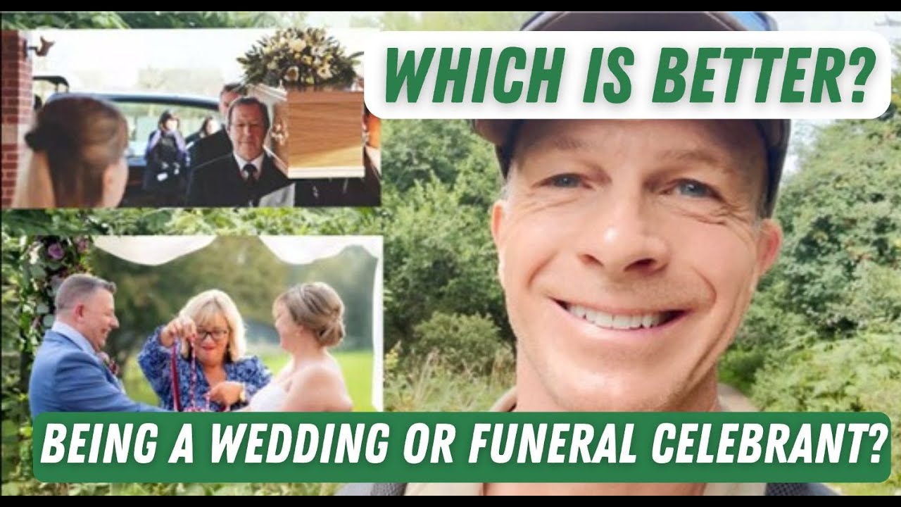 Weddings versus Funerals - Which type of Celebrancy is best? / Celebrant Training UK