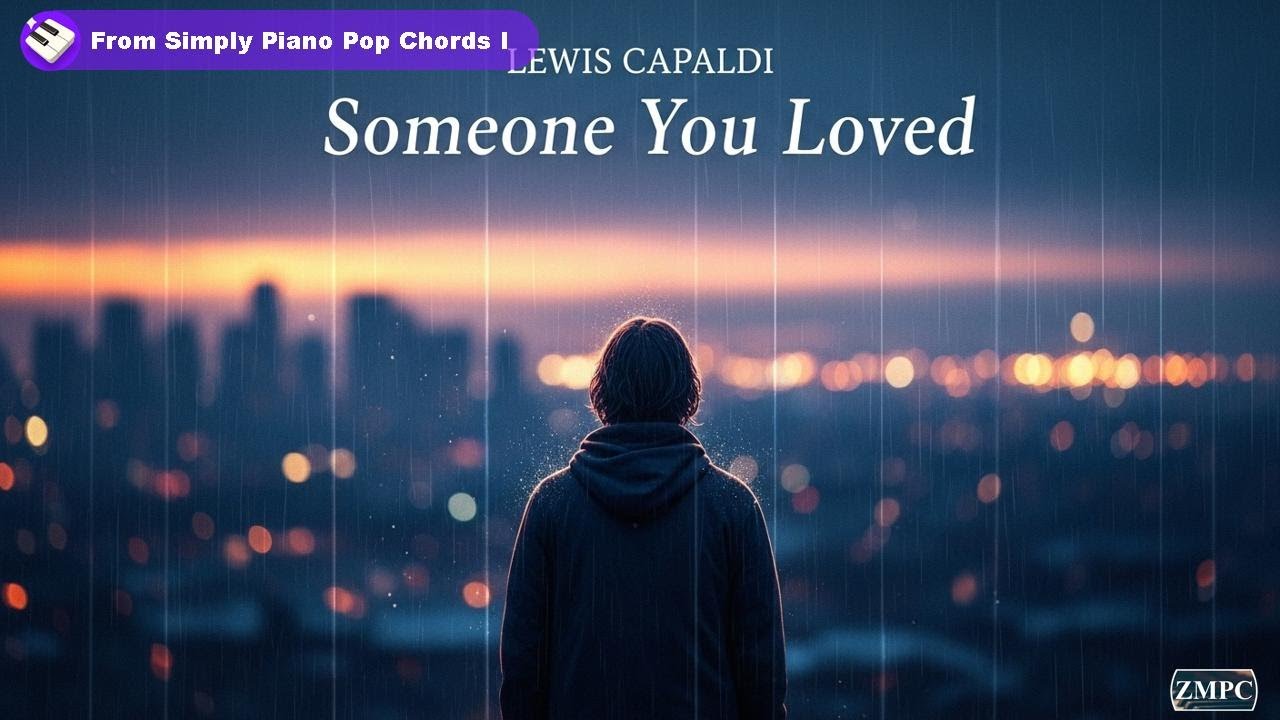 Someone You Loved (Lewis Capaldi) - [Simply Piano Pop Chords I #25]