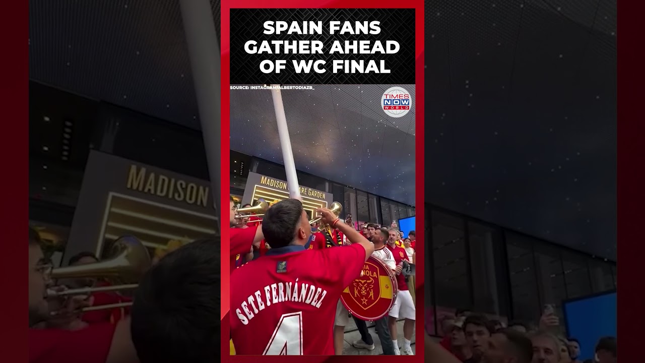 FIFA World Cup 2026: Viva La Roja Chants Erupt Before Argentina vs Spain Final | Times Now World