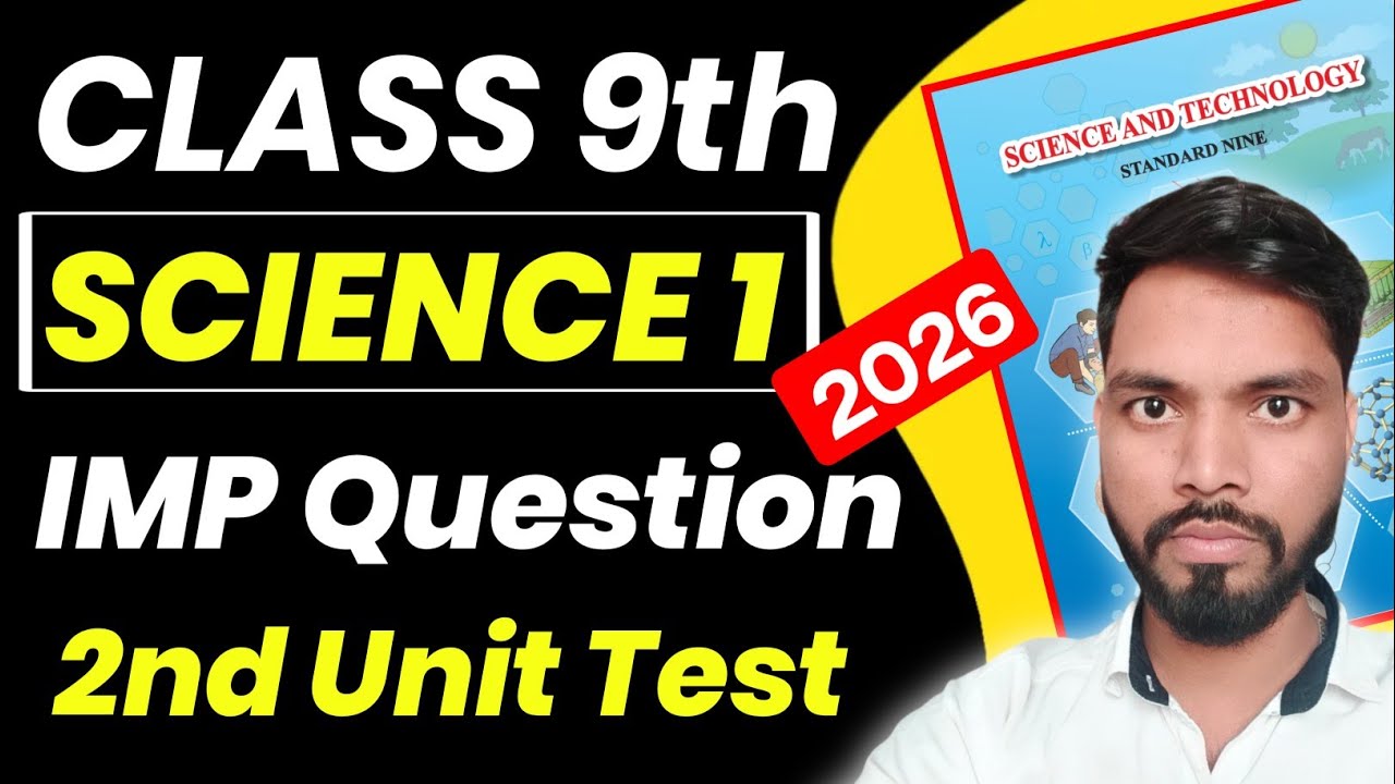 Science 1 Most Important Question 2nd Unit Test Exam Paper Class 9th | Sd Tech | 2nd Unit Test Exam 