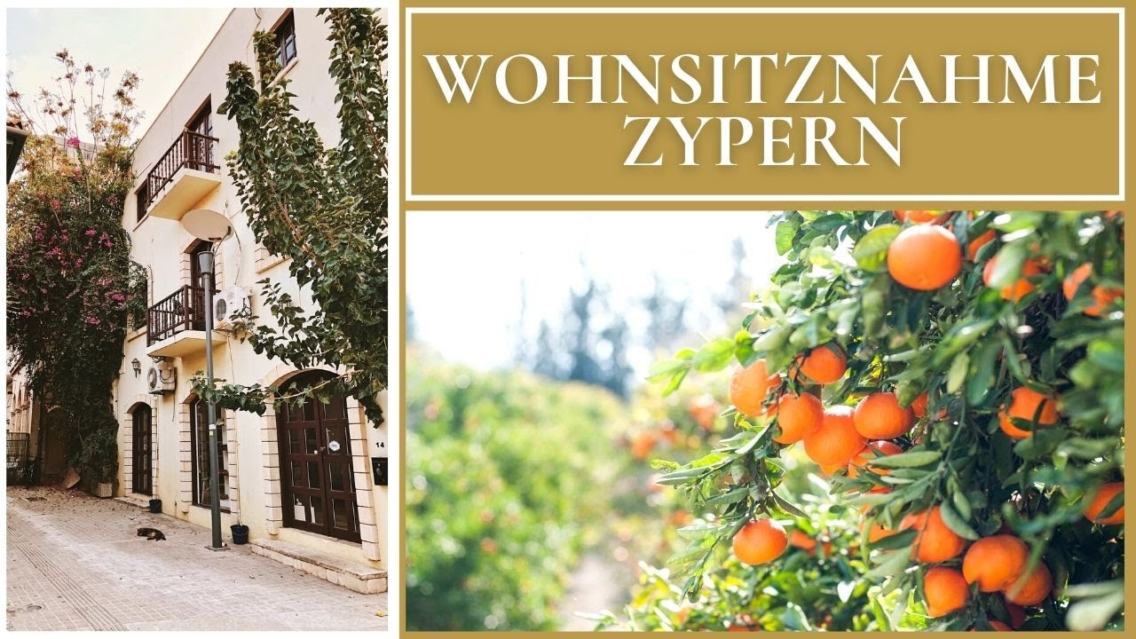 Die Wohnsitznahme auf Zypern einfach erkl&auml;rt.