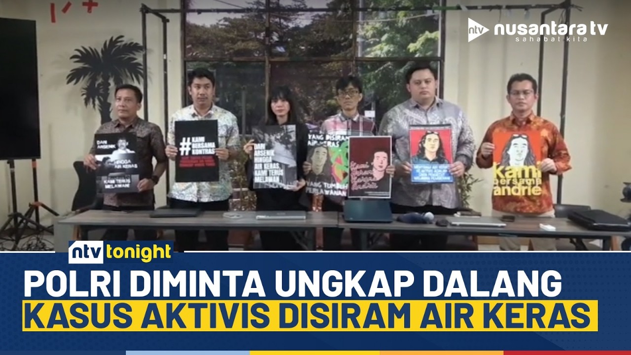[LIVE] Polri Dituntut Ungkap Aktor Intelektual Kasus Aktivis Disiram Air Keras | NTV TONIGHT