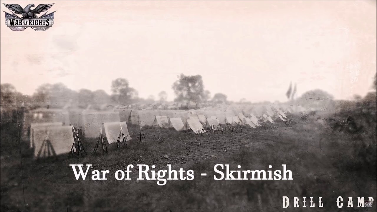 War of Rights - Skirmish