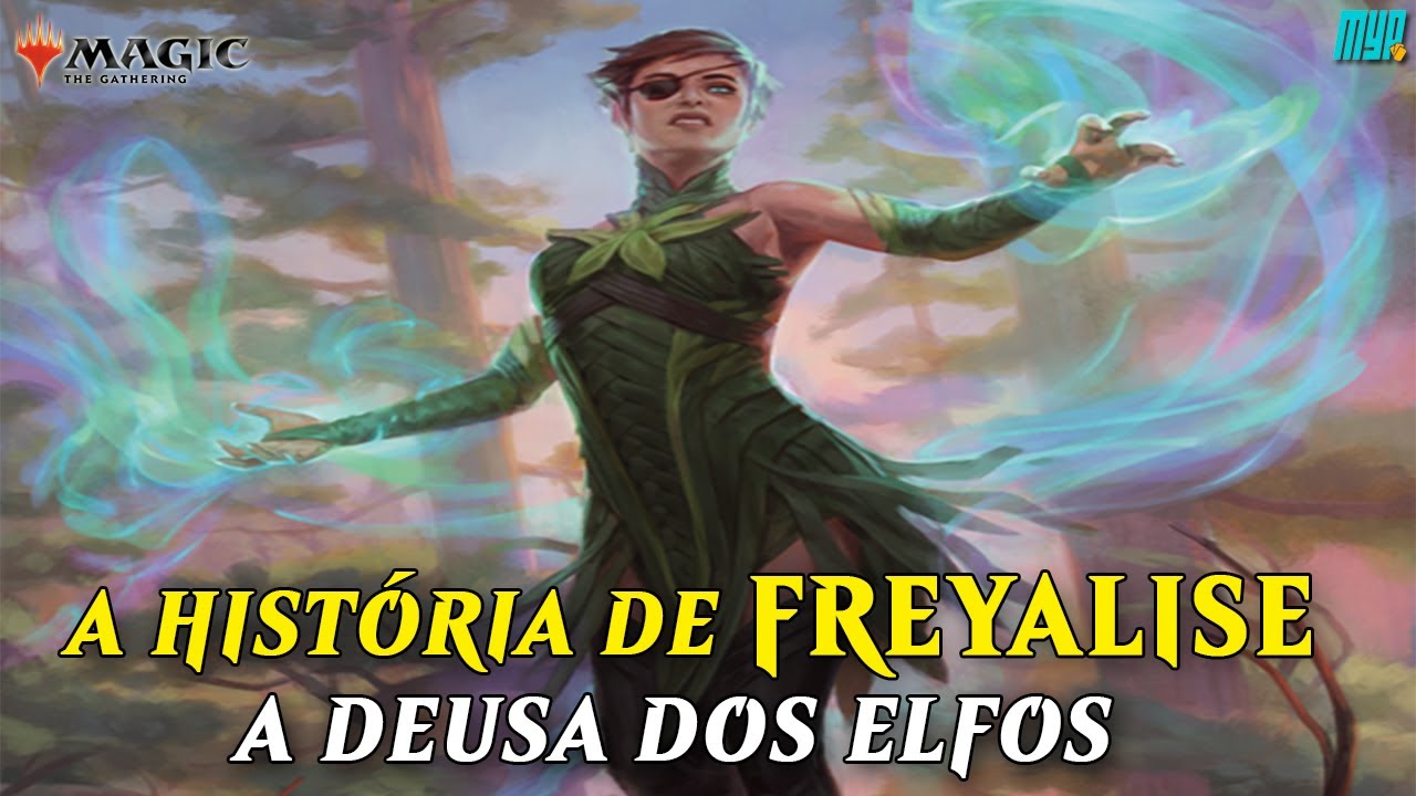A HIST&Oacute;RIA DE FREYALISE | MTG LORE - PLANESWALKERS