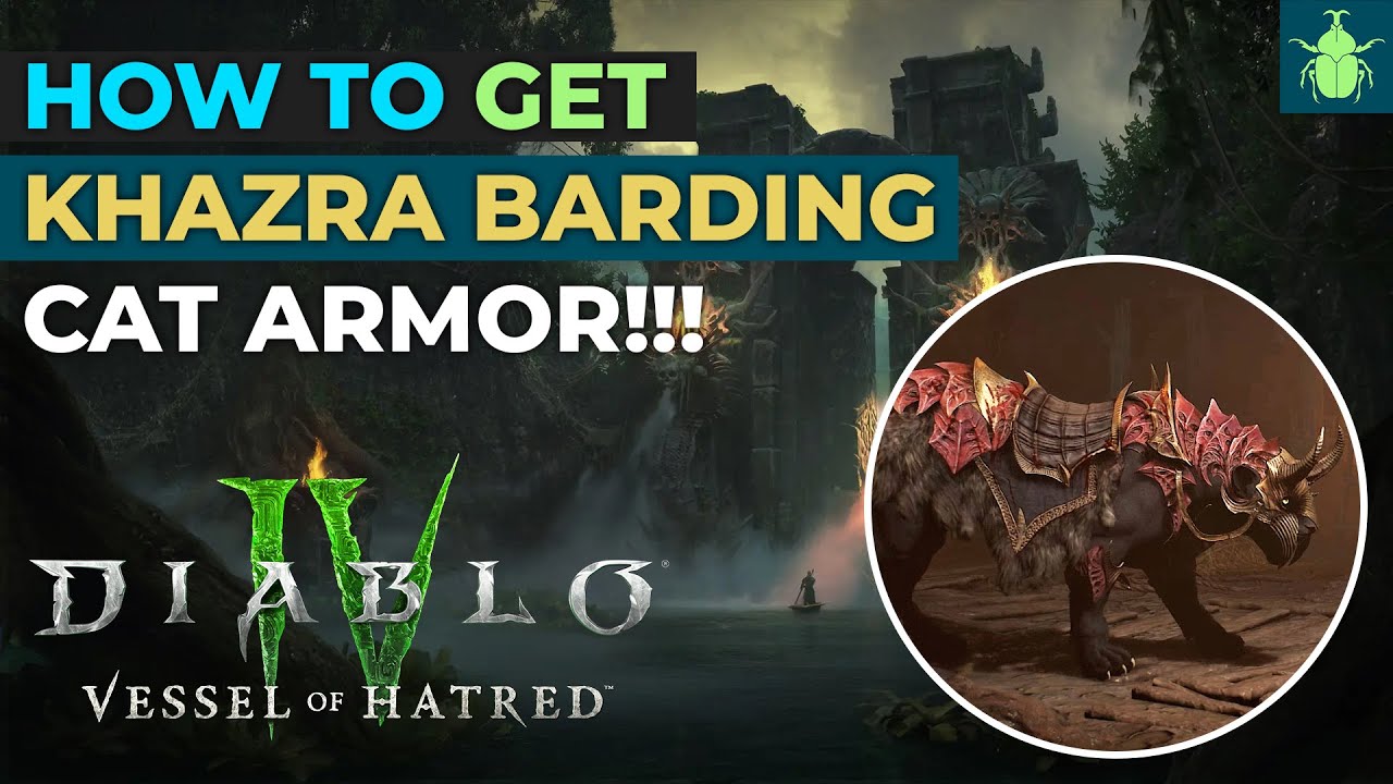 Diablo 4 - HOW TO - Get Khazra Barding Cosmetic Cat Armor!!!