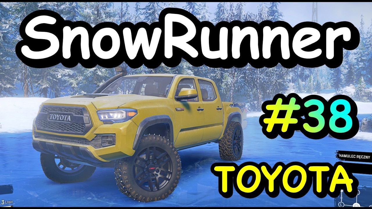 #38 SnowRunner - TOYTA - sprawdzam jak... sobie radzi na śniegu