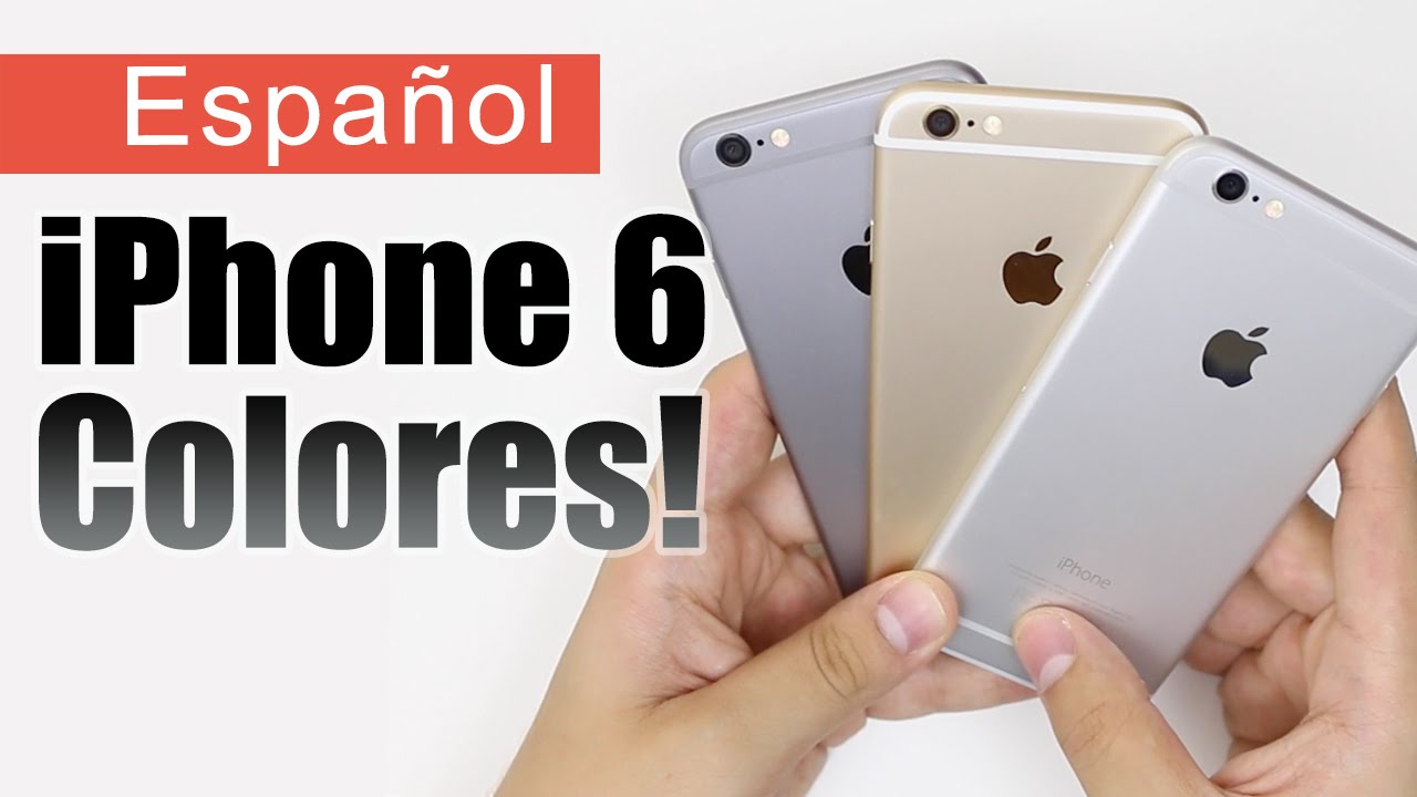 iPhone 6: Dorado, Gris, o Plateado? Comparaci&oacute;n [Espa&ntilde;ol]