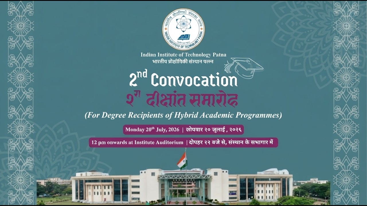 IIT Patna 2nd Convocation 2026 🎓 | Degree Distribution Ceremony | Hybrid Academic Programmes