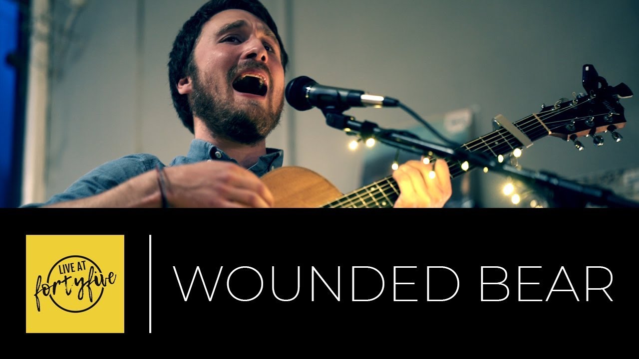 WOUNDED BEAR • Live At FortyFive #29