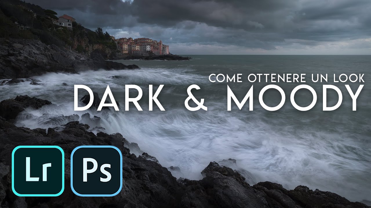 DARK & MOODY: come ottenere un look DRAMMATICO nelle nostre foto di PAESAGGIO | start to finish