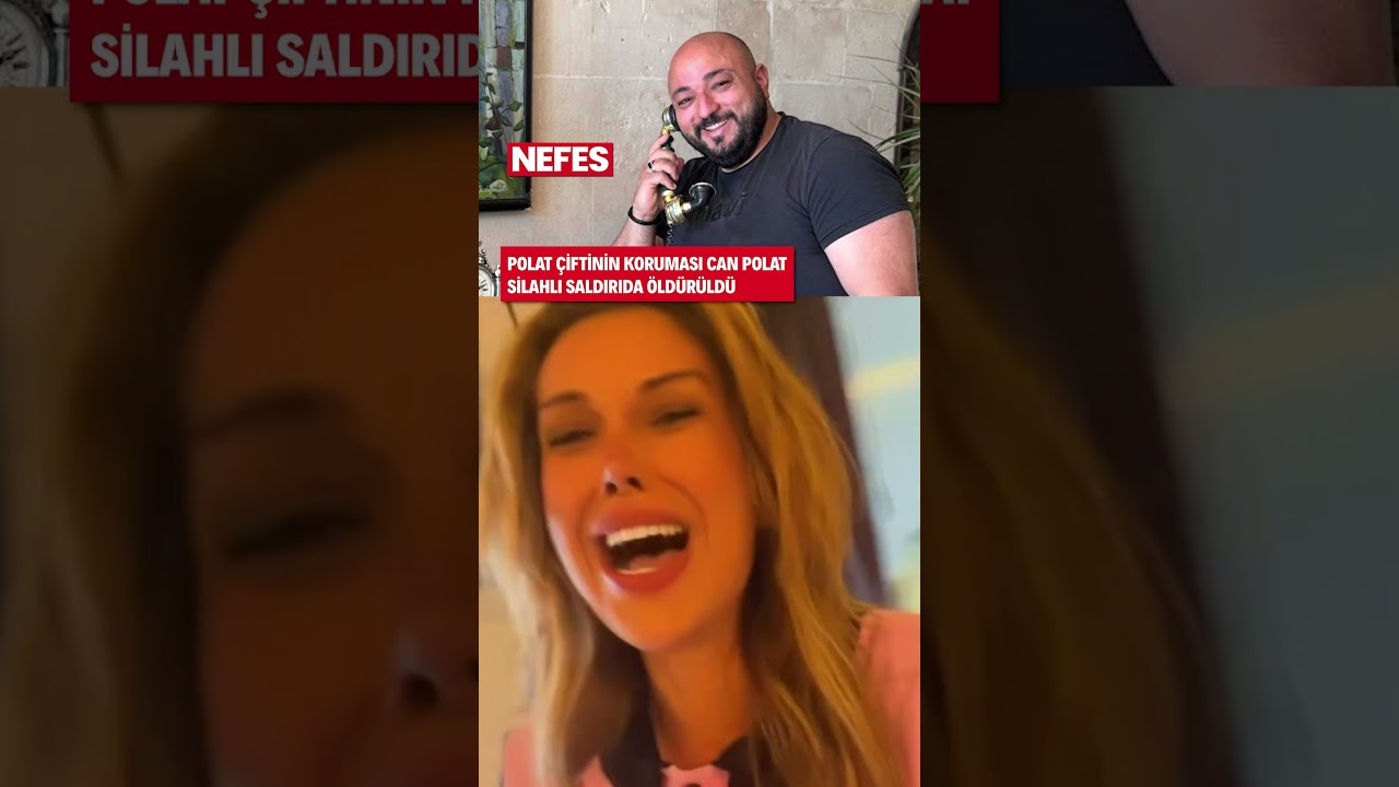 Polat &ccedil;iftinin koruması Can Polat, silahlı saldırıda &ouml;ld&uuml;r&uuml;ld&uuml;