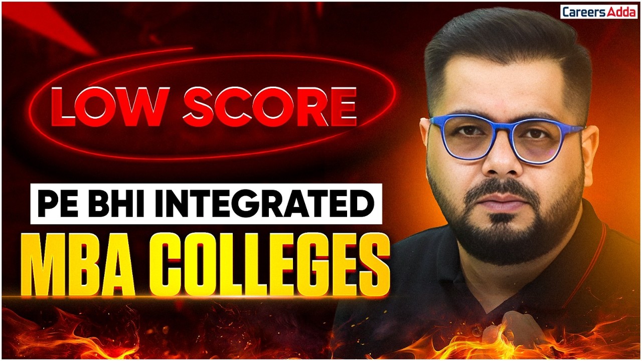ow Score in Entrance Exam? Integrated MBA Options Explained