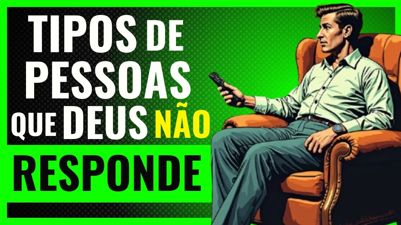 5 Tipos de Pessoas que Deus Não Responde
