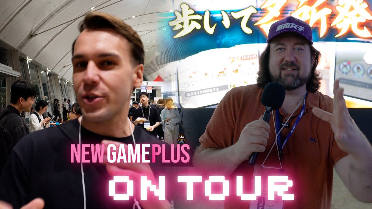 Back to Tokyo Game Show! New Game Plus TV On Tour Season 2 Ep 3