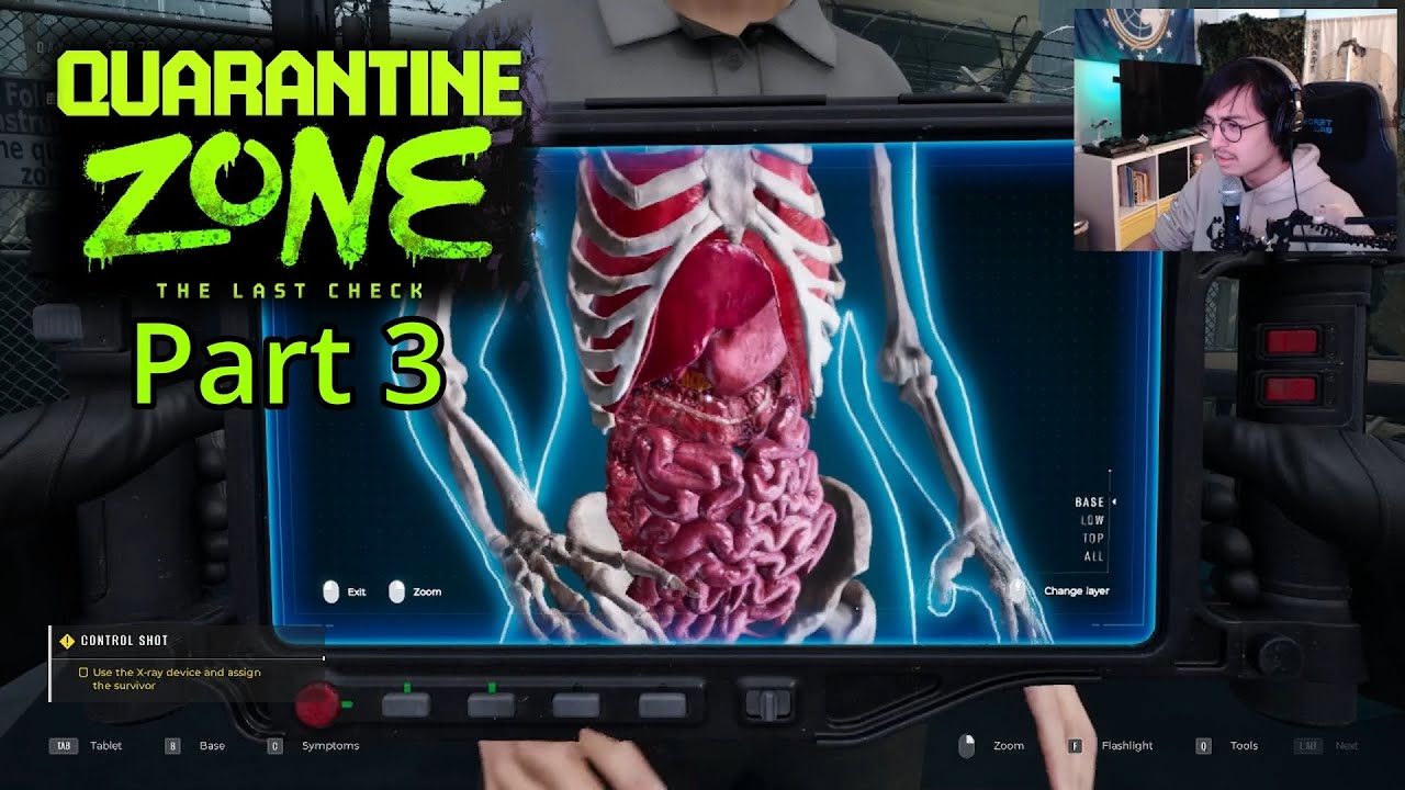 Contraband where!? / Quarantine Zone: The Last Check / Part 3