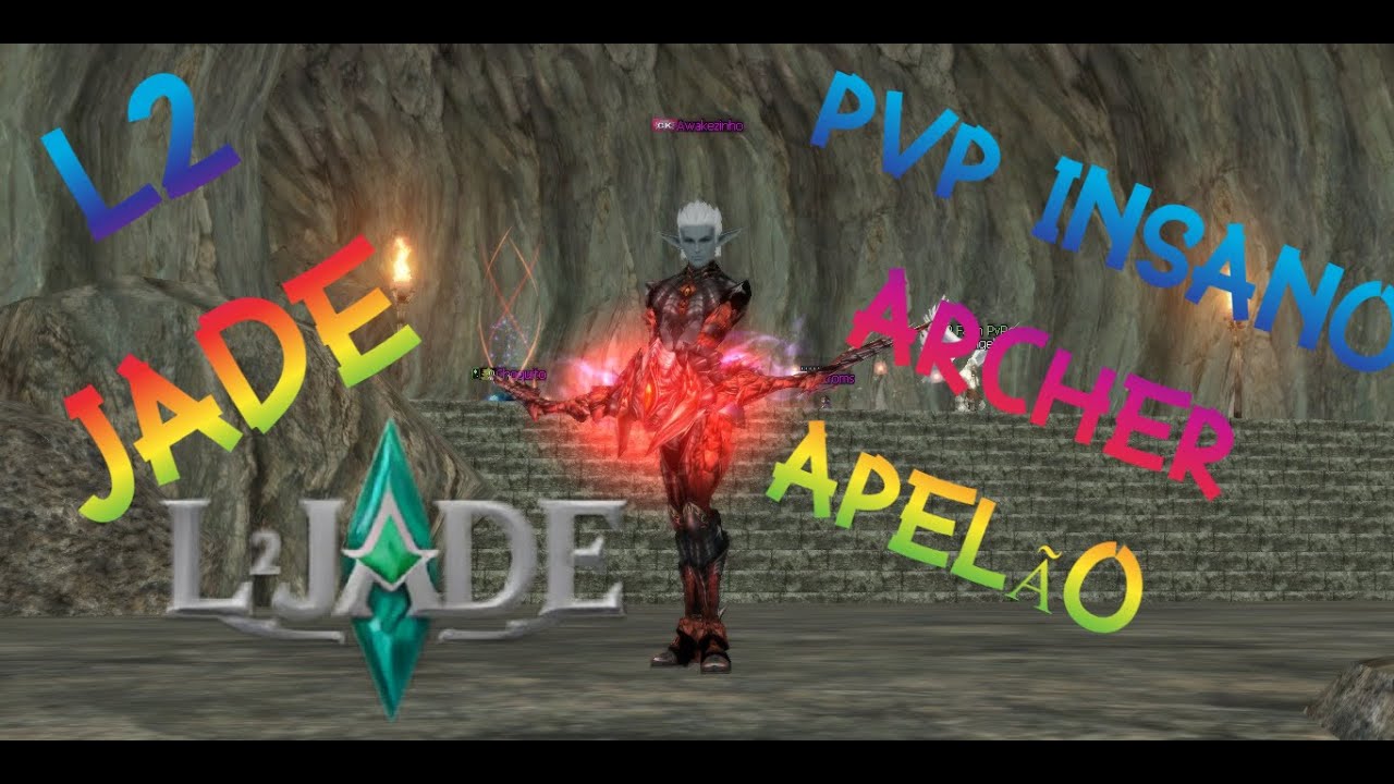 L2 JADE PVP INSANO DE ARCHER