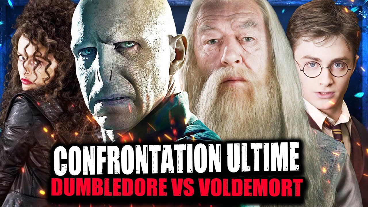 TOUT SAVOIR SUR LE DUEL LÉGENDAIRE ENTRE DUMBLEDORE ET VOLDEMORT ! HARRY POTTER