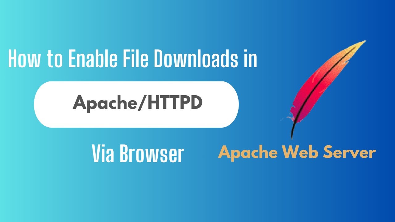 How to Configure Apache to Allow File Downloads ( 