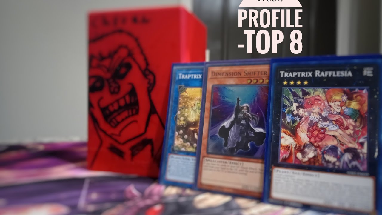 Phantom Knightmare Premiere event - TOP 8 TrapTrix Deck Profile