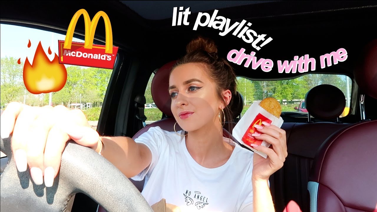 DRIVE (THRU) WITH ME | my LIT playlist spring summer 2019 & mcdonalds breakfast mukbang!