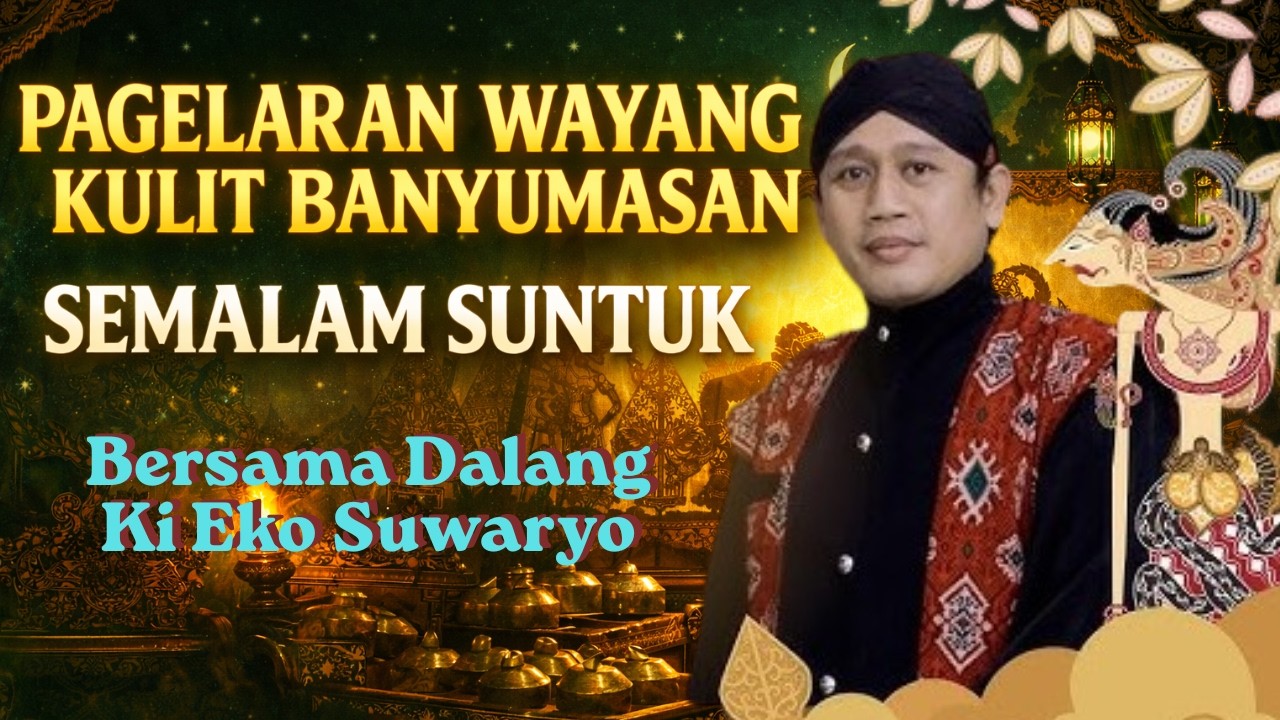 🔴 LIVE REC! Wayang Kulit Banyumasan Semalam Suntuk Menunggu Sahur | Dalang Ki Eko Suwaryo
