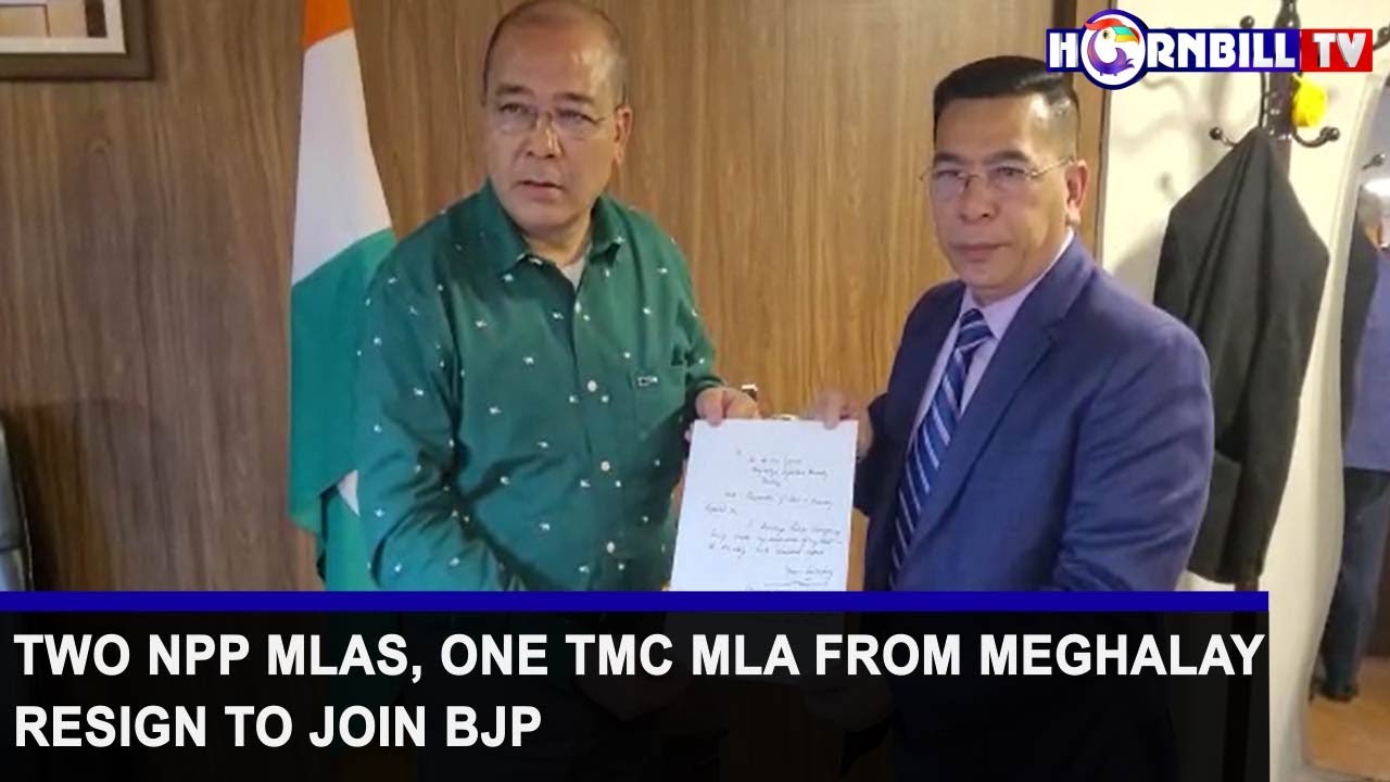 TWO NPP MLAS, ONE TMC MLA FROM MEGHALAYA RESIGN TO JOIN BJP